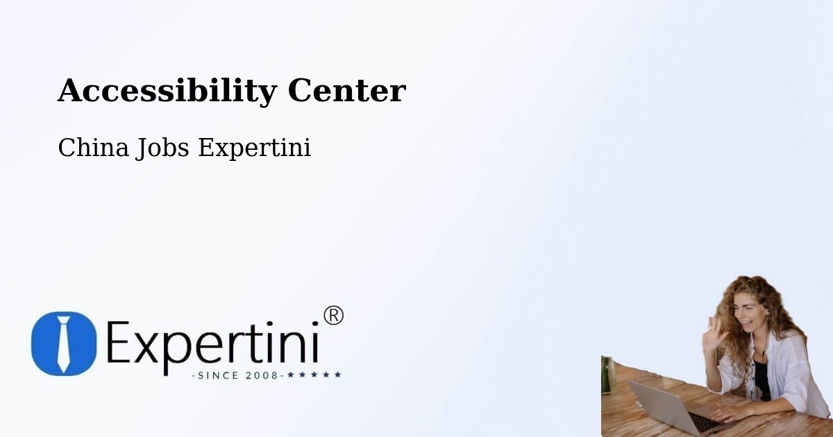 Accessibility Statement – Yancheng - China Jobs Expertini